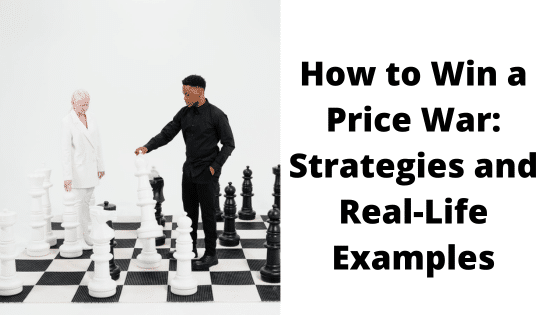How To Win A Price War!